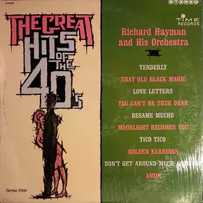 Richard Hayman - The Great Hits Of The 40's