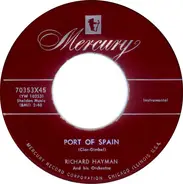 Richard Hayman And His Orchestra - Spring Is Here / Port Of Spain