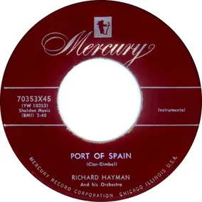 Richard Hayman - Spring Is Here / Port Of Spain