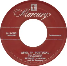 Richard Hayman - April In Portugal / Anna