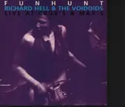 CD - Richard Hell & The Voidoids - Funhunt - Live At CBGB's & Max's