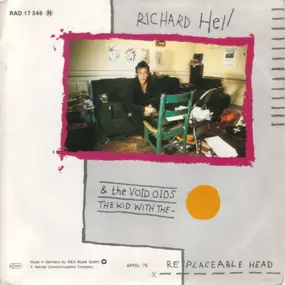 Richard Hell & The Voidoids - The Kid With The Replaceable Head