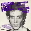 7inch Vinyl Single - Richard Hell & The Voidoids / The Neon Boys - Don't Die / Time / That's All I Know (Right Now) / Love Comes In Spurts - EP