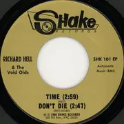 7inch Vinyl Single - Richard Hell & The Voidoids / The Neon Boys - Don't Die / Time / That's All I Know (Right Now) / Love Comes In Spurts - EP