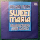 7inch Vinyl Single - Richard Henry - Sweet Maria