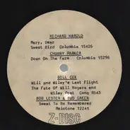Richard Herold / Chubby Parker / Bill Cox  a.o. - Mary, Dear / Sweet Bird a.o.