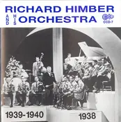 Richard Himber & His Orchestra - 1938 - 1940