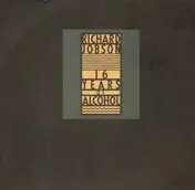 Richard Jobson - 16 Years of Alcohol