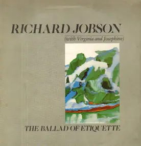 Richard Jobson - The Ballad of Etiquette