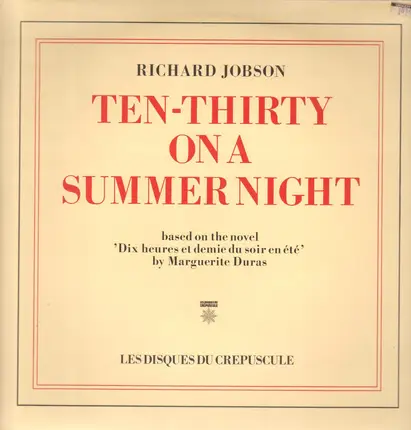 Richard Jobson - Ten-Thirty on a Summer Night