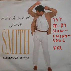 Richard Jon Smith - Dancin' In Africa