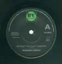 7inch Vinyl Single - Richard Joseph - Let's Get This Thing Together