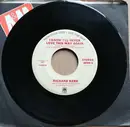 7inch Vinyl Single - Richard Kerr - I Know I'll Never Love This Way Again