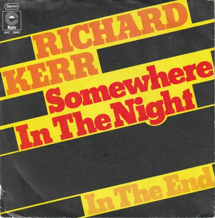 Richard Kerr - Somewhere In The Night / In The End