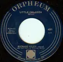 7inch Vinyl Single - Richard Kiley - Little Children