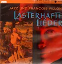 LP - Richard Lauffen - Jazz und Francois Villon - Lasterhafte Lieder