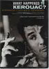 DVD - Richard Lerner / Lewis MacAdams a.o. - What Happened to Kerouac? - Region 1 / Still Sealed