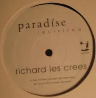Richard Les Crees - Paradise Revisited