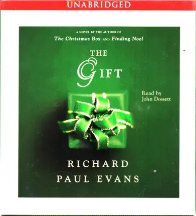 Richard Paul Evans / John Dossett - The Gift