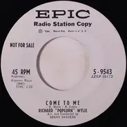 Richard 'Popcorn' Wylie - Come To Me / Weddin' Bells