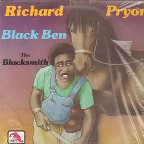 Richard Pryor - Black Ben the Blacksmith