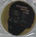 Picture Disc - Richard Pryor - Richard Pryor Live!