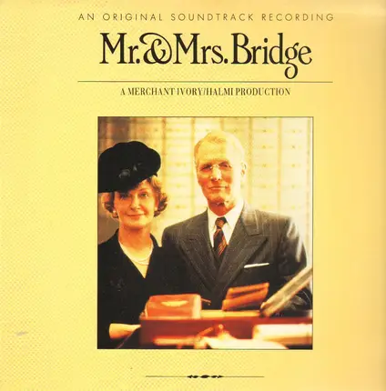 Richard Robbins, Tommy Dorsey, Glenn Miller, a.o. - Mr & Mrs Bridge (Original Soundtrack Recording)