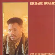 12inch Vinyl Single - Richard Rogers - (I'll Be Your) Dream Lover
