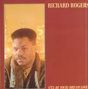 Richard Rogers - (I'll Be Your) Dream Lover