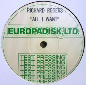 Richard Rogers - All I Want