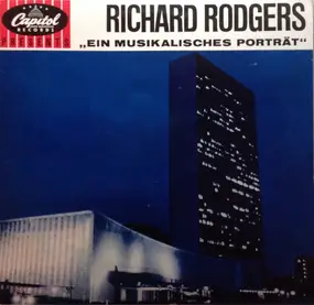 Richard Rodgers - Ein Musikalisches Porträt