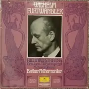 LP - Richard Strauss - Wilhelm Furtwängler , Berliner Philharmoniker - Don Juan · Till Eulenspiegel · Metamorphosen