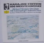 Richard Strauss - Berliner Philharmoniker ● Herbert Von Karajan - Don Juan; Till Eulenspiegel; Salomes Tanz