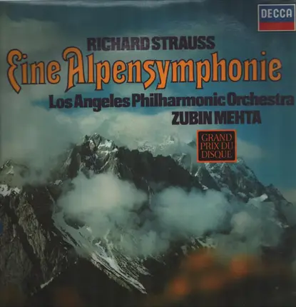 Richard Strauss - Los Angeles Philharmonic Orchestra , Zubin Mehta - Eine Alpensymphonie
