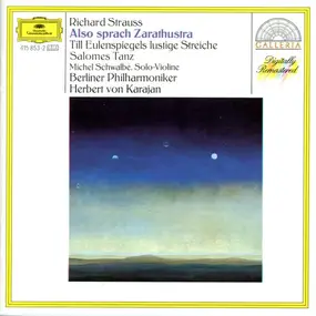 Richard Strauss - Also Sprach Zarathustra / Till Eulenspiegels Lustige Streiche / Salomes Tanz