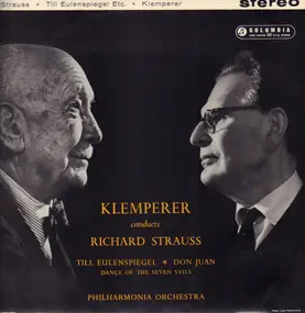 Richard Strauss - Don Juan / Till Eulenspiegel / Dance Of The Seven Veils