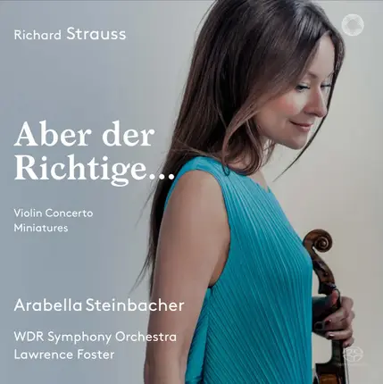 R. Strauss - Aber Der Richtige...