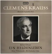 Richard Strauss , Clemens Krauss - Richard Strauss: Ein Heldenleben, Op. 40 - Tondichtung Für Großes Orchester