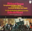 LP - R. Strauss - Symphonie Für Bläser 'Fröhliche Werkstatt' / Serenade Für Bläser, Op. 7