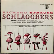 Richard Strauss - Schlagobers (Whipped Cream, Op. 70)