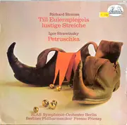 LP - R. STrauss / Stravinsky - Till Eulenspiegels Lustige Streiche / Petrouschka (Fassung 1947)
