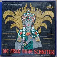 Richard Strauss - La Donna Senza Ombra - Die Frau Ohne Schatten