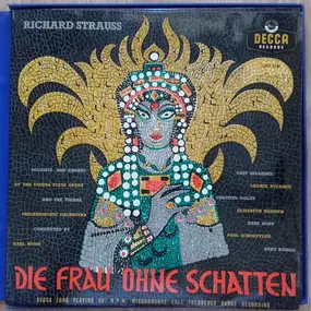 Richard Strauss - La Donna Senza Ombra - Die Frau Ohne Schatten