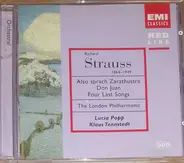 Strauss - Also Sprach Zarathustra - Don Juan - Four Last Songs