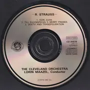 CD - Richard Strauss , Lorin Maazel , The Cleveland Orchestra - Don Juan • Till Eulenspiegel • Death And Transfiguration