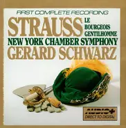 Richard Strauss , New York Chamber Symphony , Gerard Schwarz - Le Bourgeois Gentilhomme