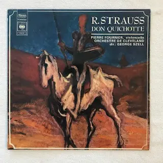 Richard Strauss , Pierre Fournier , George Szell , The Cleveland Orchestra - Don Quixote