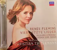 Richard Strauss , Renée Fleming , Münchner Philharmoniker , Christian Thielemann - Vier Letzte Lieder / Lieder und Arien