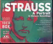 Richard Strauss - A Portrait In Historic Recordings = Ein Portrait In Historischen Aufnahmen