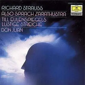 Richard Strauss - Also Sprach Zarathustra / Till Eulenspiegels Lustige Streiche / Don Juan